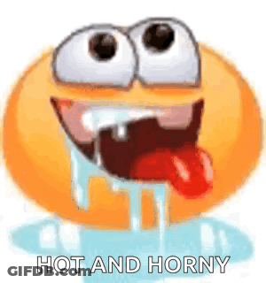A Cartoon Smiley Face With A Tongue Sticking Out And The Words `` Hot And Horny '' . GIF