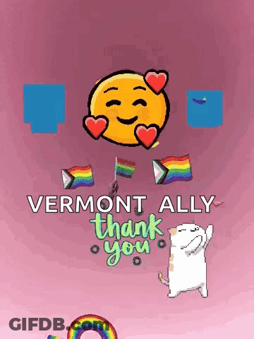 A Cartoon Smiley Face With Hearts Around It And The Words Vermont Ally Thank You Below It GIF