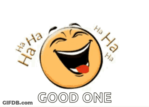 A Cartoon Smiley Face With The Words Good One Written Around It GIF