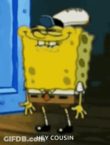 A Cartoon Spongebob Says Hey Cousin In Front Of A Door GIF