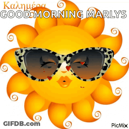 A Cartoon Sun Wearing Sunglasses With The Words Good Morning Marlys Written Below It GIF