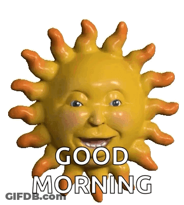 A Cartoon Sun With A Face And The Words " Good Morning " Below It GIF