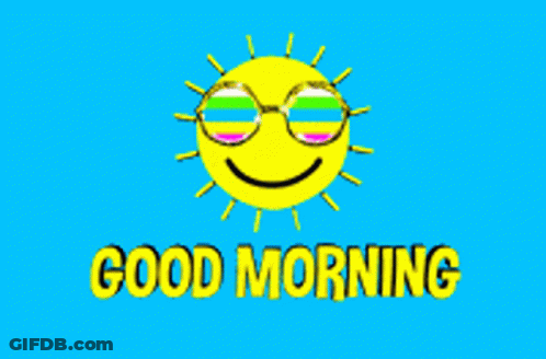 A Cartoon Sun With Sunglasses And The Words Good Morning GIF