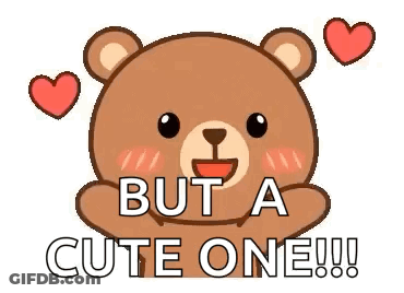 Teddy Bear With Hearts Saying But A Cute One GIF