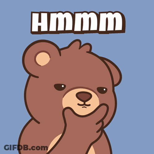 A Cartoon Teddy Bear With The Word Hmm Written Above Him GIF