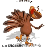 A Cartoon Turkey Is Dancing With The Words `` Happy Thanksgiving '' Below It . GIF