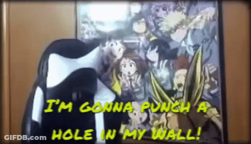 A Cartoon With The Words I 'M Gonna Punch A Hole In My Wall On It GIF