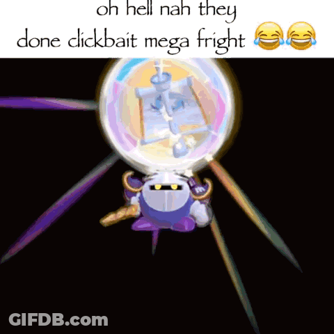 A Cartoon With The Words Oh Hell Nah They Done Dickbait Mega Fright On It GIF