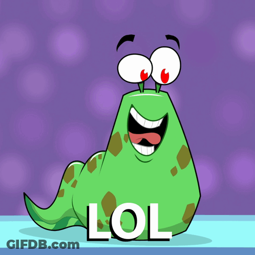 A Cartoon Worm With A Big Smile And The Word Lol Below It GIF
