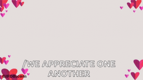 A Cat Is Surrounded By Hearts And Says " I Appreciate You " GIF