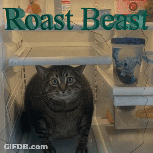 A Cat Sitting In An Empty Refrigerator With The Words Roast Beast Written Above It GIF