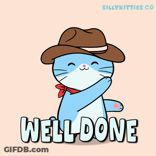 A Cat Wearing A Cowboy Hat And A Red Scarf Says Well Done GIF