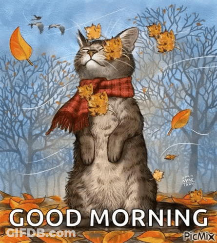 A Cat Wearing A Scarf And Leaves On Its Face With The Words Good Morning Written Below It . GIF