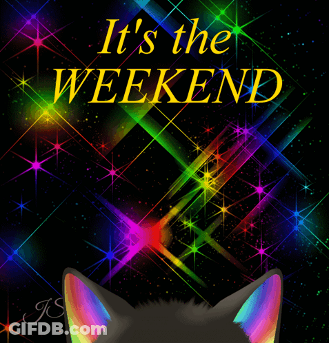 A Cat With Rainbow Colored Ears Is Looking Up At The Words It 'S The Weekend GIF