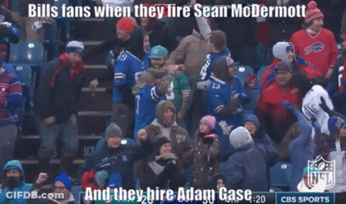 A Cbs Sports Advertisement For Bills Fans When They Fire Sean Mcdermott GIF