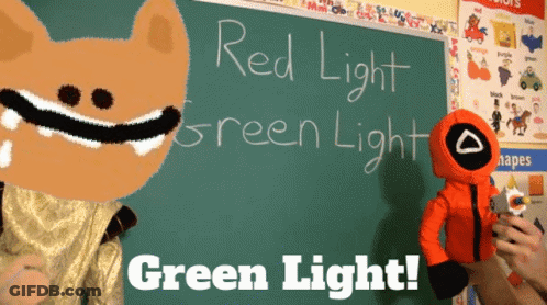 A Chalkboard That Says Red Light Green Light And Green Light GIF