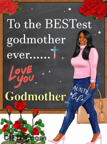 A Chalkboard With The Words To The Best Godmother Ever Written On It GIF