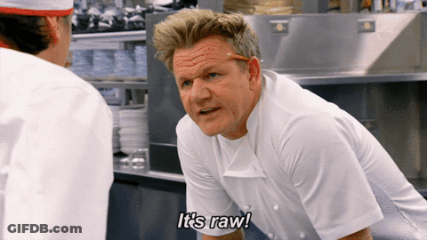 A Chef Says It 'S Raw In Front Of Another Chef GIF