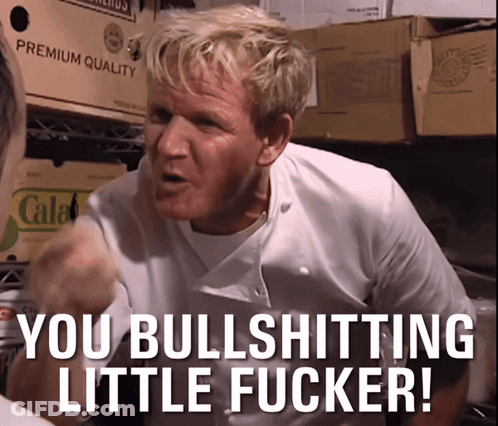 A Chef Says You Bullshitting Little Fucker In Front Of Some Boxes GIF