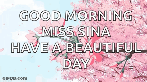 A Cherry Blossom Tree With The Words Good Morning Miss Sina Have A Beautiful Day On It GIF