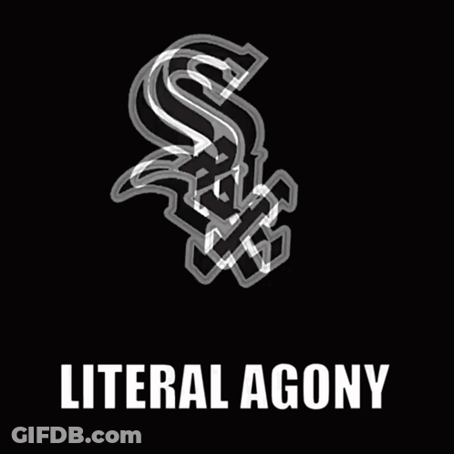 A Chicago White Sox Logo With The Words Literal Agony Underneath It GIF