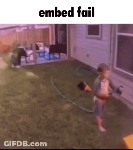 A Child Is Playing With A Hose In Front Of A House And The Words Embed Fail Are Above Him GIF