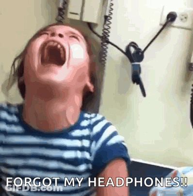 A Child With His Mouth Open And The Words Forgot My Headphones On The Bottom GIF