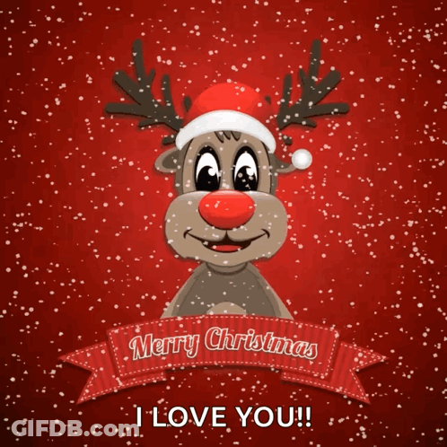 A Christmas Card With A Reindeer Wearing A Santa Hat And A Banner That Says Merry Christmas I Love You GIF