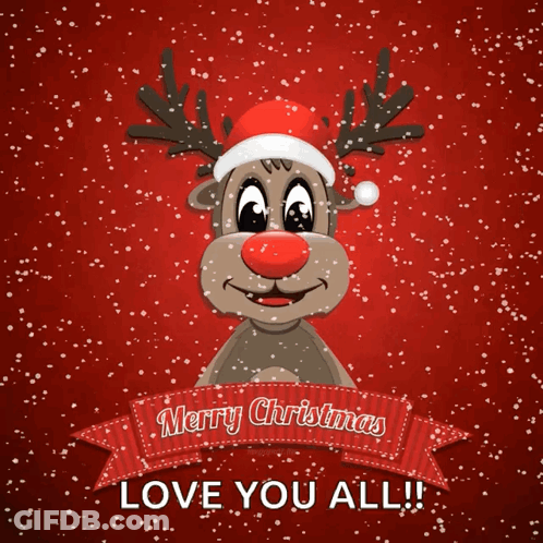 A Christmas Card With A Reindeer Wearing A Santa Hat And A Banner That Says Merry Christmas Love You All GIF
