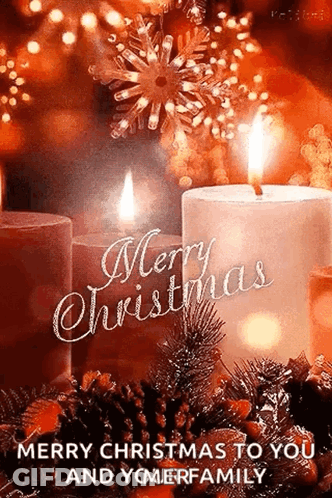 A Christmas Card With Two Lit Candles And The Words Merry Christmas To You And Yomerfamily GIF