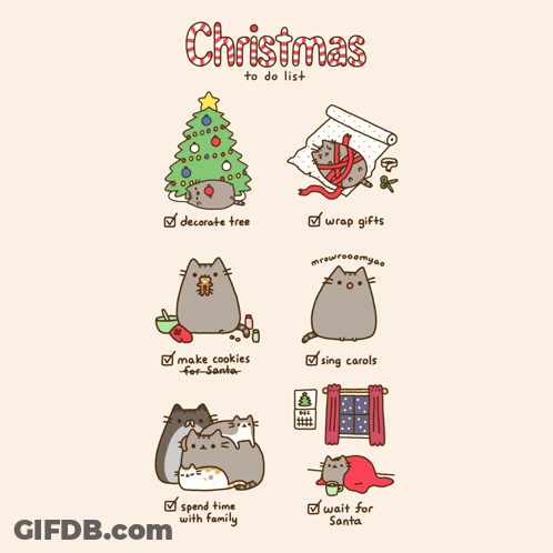 A Christmas To Do List Includes Decorate A Tree Make Cookies For Santa Wrap Gifts Sing Carols And Wait For Santa GIF