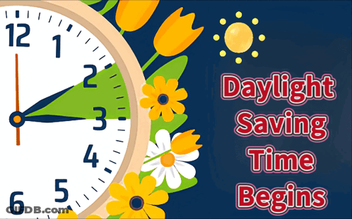 A Clock With Flowers And The Words Daylight Saving Time Below It GIF