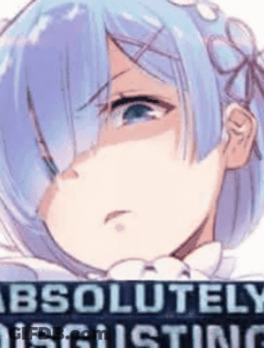 A Close Up Of A Blue Haired Anime Girl With The Words `` Absolutely Disgusting '' Written In The Corner . GIF