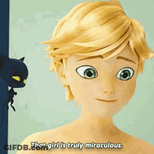 A Close Up Of A Cartoon Character With The Words `` That Girl Is Truly Miraculous '' On It . GIF