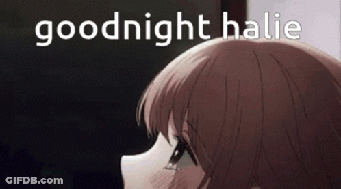 A Close Up Of A Girl 'S Face With The Words `` Goodnight Halie '' Above It . GIF