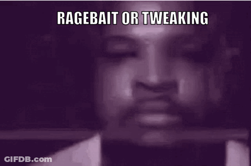 A Close Up Of A Man 'S Face With A Purple Background And The Words `` Ragebait Or Tweaking Call It '' GIF
