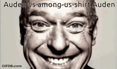 A Close Up Of A Man 'S Face With The Words Auden Vs Among-Us-Shirt Auden Below It GIF