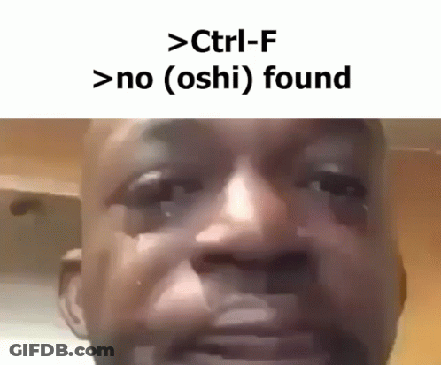 A Close Up Of A Man 'S Face With The Words Ctrl-F > No ( Oshi ) Found GIF
