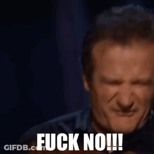 A Close Up Of A Man 'S Face With The Words Fuck No Written On It GIF