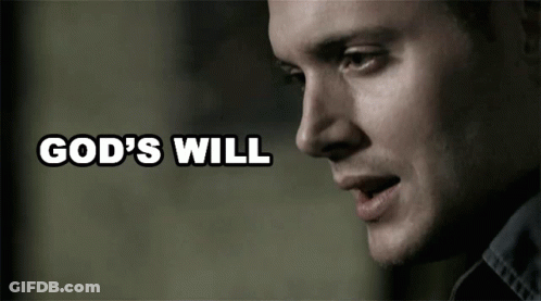 A Close Up Of A Man 'S Face With The Words God 'S Will Written Above Him GIF