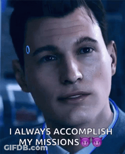 A Close Up Of A Man 'S Face With The Words " I Always Accomplish My Missions " GIF