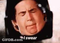 A Close Up Of A Man 'S Face With The Words `` I Swear '' Written On The Bottom . GIF