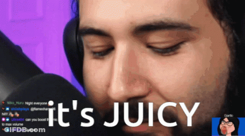 A Close Up Of A Man 'S Face With The Words " It 'S Juicy " Above Him GIF