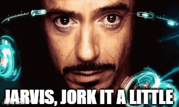 A Close Up Of A Man 'S Face With The Words Jarvis , Jork It A Little On The Bottom GIF