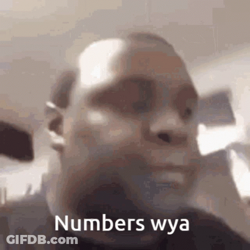 A Close Up Of A Man 'S Face With The Words Numbers Wya On It GIF