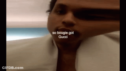A Close Up Of A Man 'S Face With The Words So Bougie Got Gucci Written On The Bottom GIF