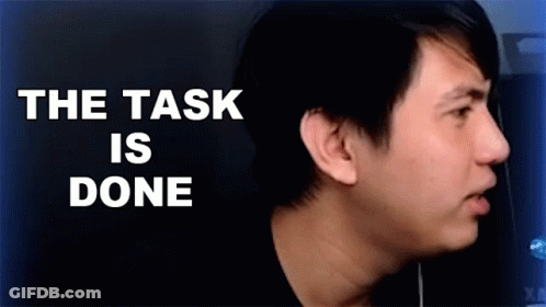 Close Up Of Man's Face Saying The Task Is Done GIF