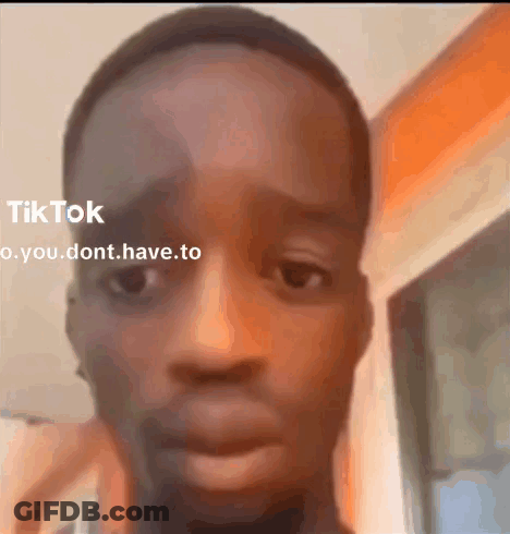 A Close Up Of A Man 'S Face With The Words Tiktok O.you.dont.have.to On The Bottom Right GIF