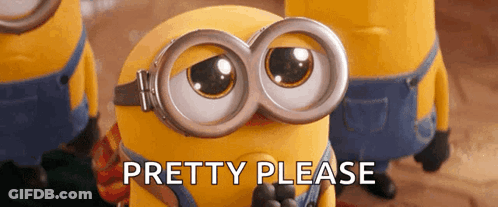 A Close Up Of A Minion Wearing Goggles And The Words Pretty Please GIF