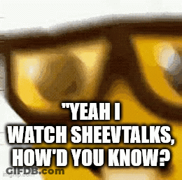 A Close Up Of A Pair Of Glasses With The Words Yeah I Watch Sheevtalks How 'D You Know Written On It . GIF